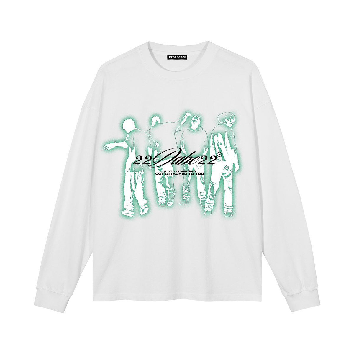 Longsleeve 22DABE22® - ''GOT ATTACHED TO YOU'' White / Green