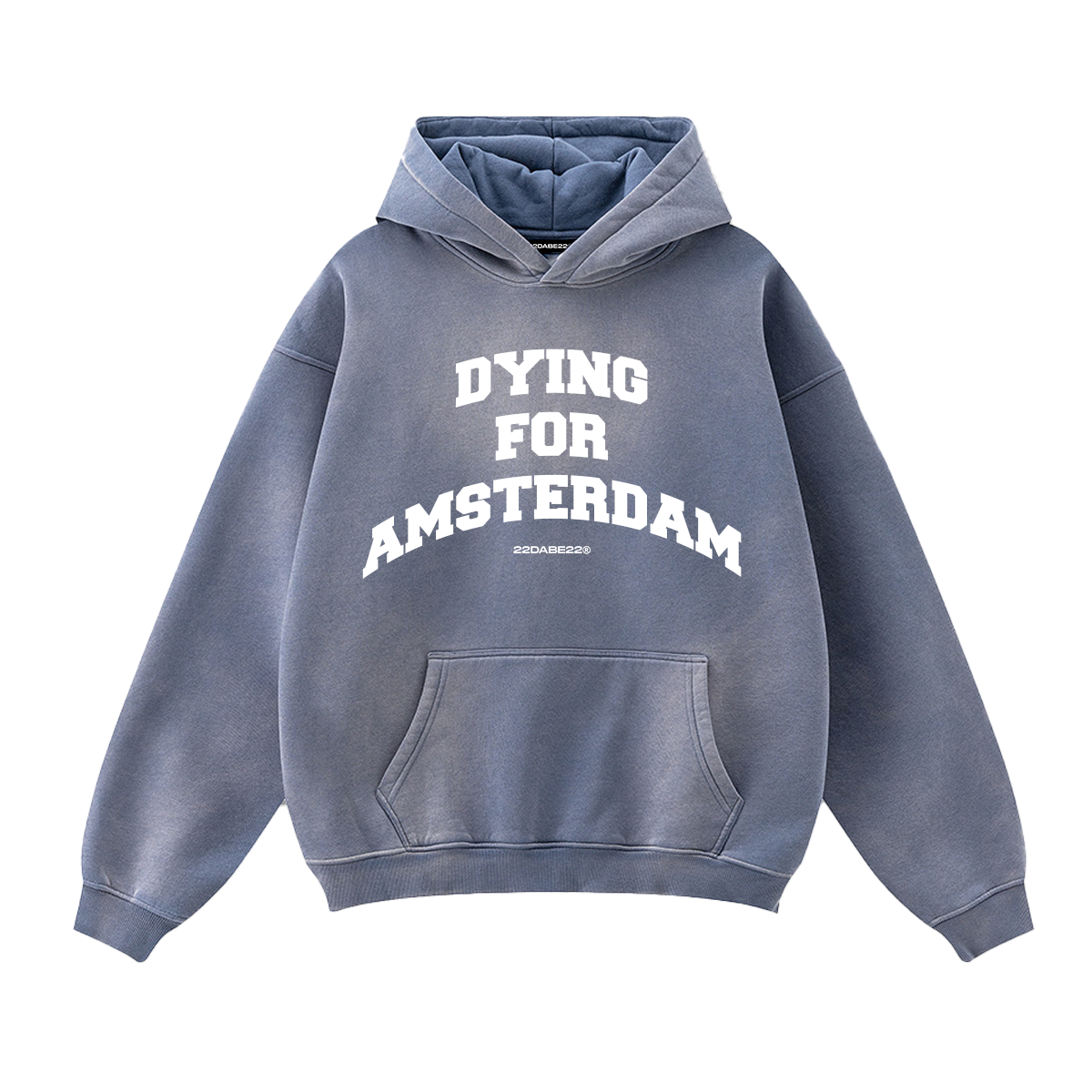 Hoodie Blue 'Dying for Amsterdam' by 22DABE22®